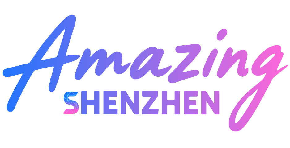 Amazing Shenzhen 深圳
